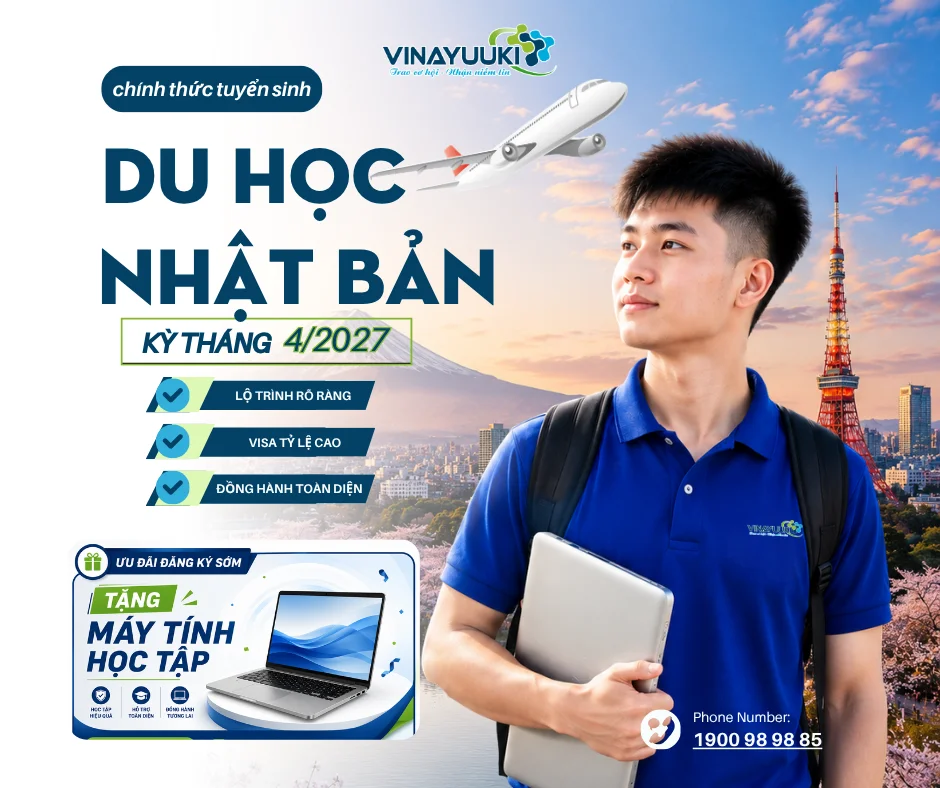 Du học Nhật Bản 2027: Điều kiện, chi phí, lộ trình và kinh nghiệm từ A–Z