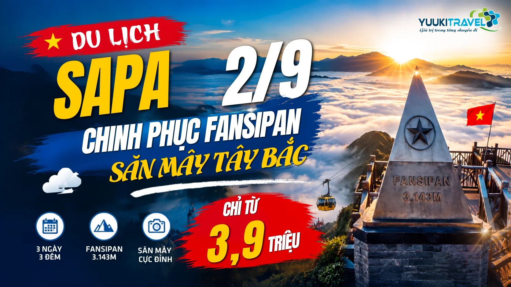 DU LỊCH SAPA DỊP 2/9: TOUR 3 NGÀY 3 ĐÊM CHINH PHỤC FANSIPAN, SĂN MÂY TÂY BẮC CHỈ TỪ 3,9 TRIỆU